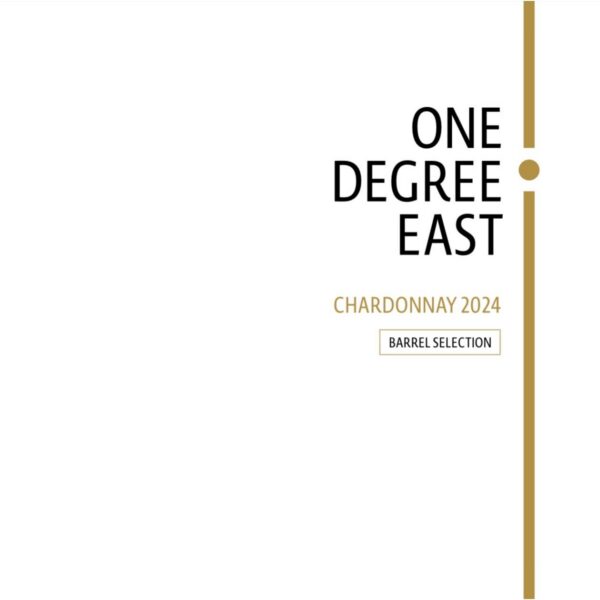 One Degree East Chardonnay 2024 Barrel Selection label artwork with gold bar